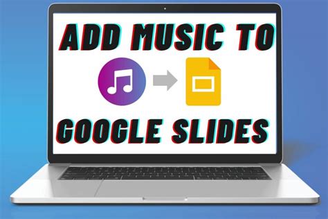 how to add music to google slideshow - exploring the nuances of creating engaging multimedia presentations